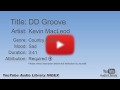DD Groove Kevin MacLeod Country Folk Sad YouTube Audio Library BGM