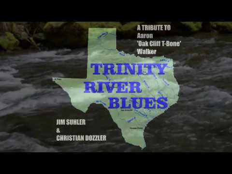 Trinity River Blues - Jim Suhler & Christian Dozzler