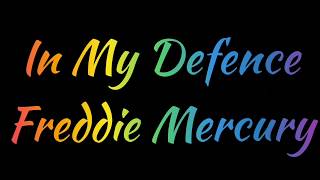 In My Defence - Freddie Mercury (Traduzione in italiano)