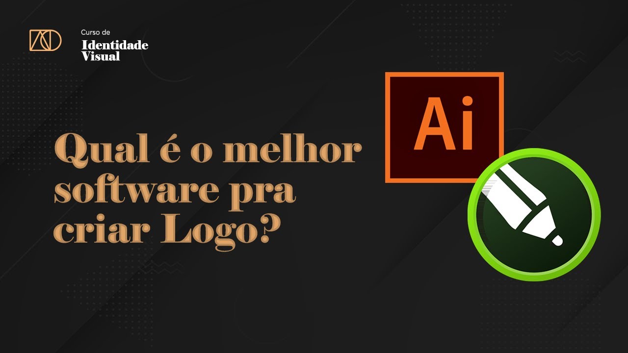 Qual é o melhor software pra criar Logo?  [Curso de Identidade Visual - Aula 22]