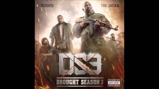 Berner & The Jacka - Drought Season 3 (2015) (Full Mixtape)