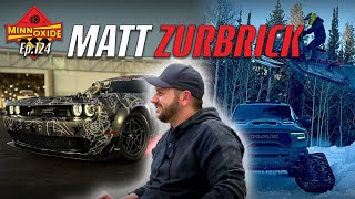 124. Hurricane Swap Dodge Demon , Working With The Grand Tour, Building A Racetrack w/ Matt Zurbrick