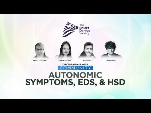 Conversations With Our Community: Autonomic Symptoms, Ehlers-Danlos Syndromes (EDS), and HSD