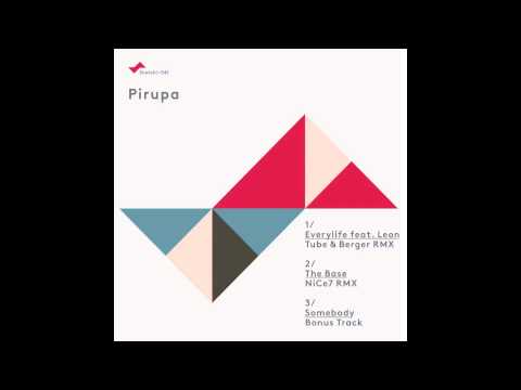 Pirupa - Somebody (Original Mix) [Snatch! Records]