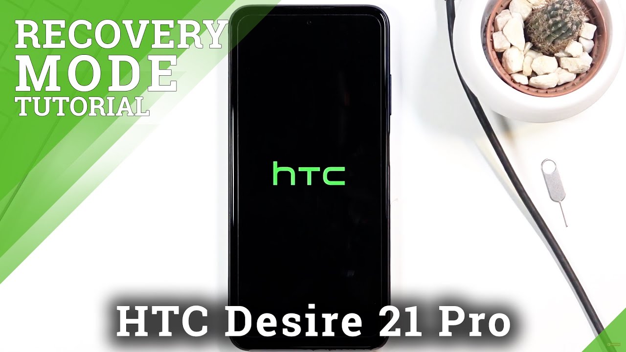 Recovery Mode in HTC Desire 21 Pro – How to Enable Recovery Features