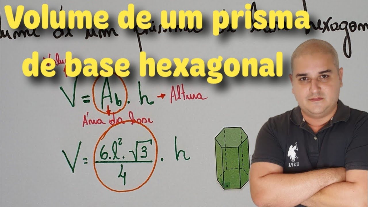 Geometria Espacial: Volume de um prisma de base hexagonal