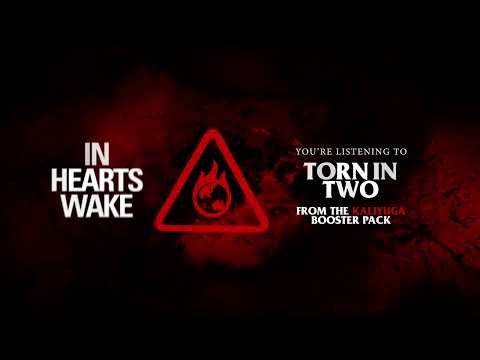 In Hearts Wake - Torn In Two