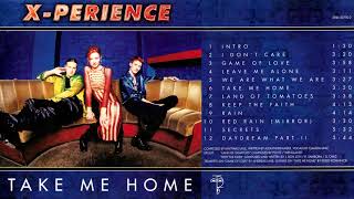 01 Intro / X-Perience ~ Take Me Home (Complete Album with Lyrics)