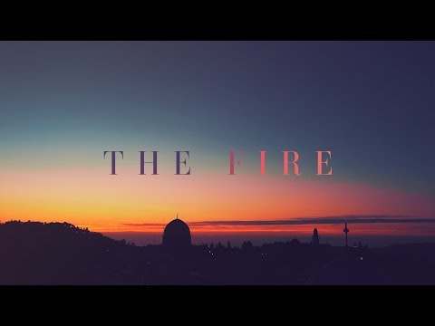 Thumbnail for The Fire video