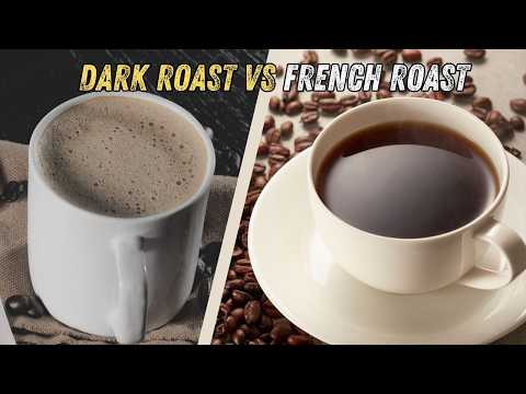 Dark Roast vs French Roast: what is the Difference?
