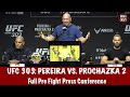 Full UFC 303 Pre Fight Press Conference Alex Pereira Vs Jiri Prochazka 2