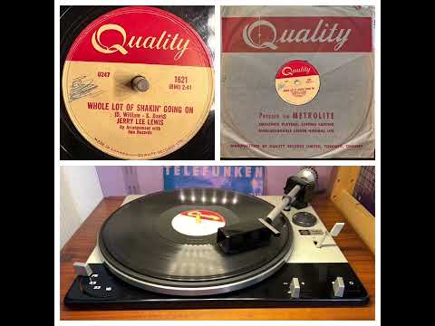 Jerry Lee Lewis: Whole Lot Of Shakin‘ Going On, 1957 (Quality 1621, Canadian Pressing on Metrolite)