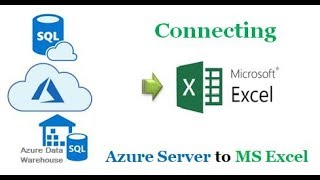 Azure Server - Configuring Connection with Excel