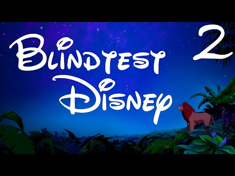 L'ULTIME BLINDTEST DISNEY 2 -150 EXTRAITS (tous niveaux)