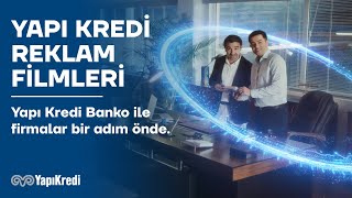 Yapı Kredi Banko ile firmalar bir adım önde.