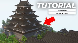 How to Build a Japanese Castle in Minecraft [Tutorial 1/2] | 日本のお城の作り方（和風建築）