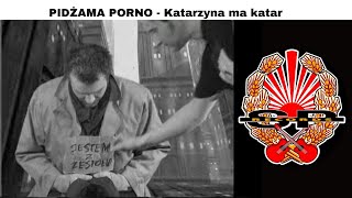 Music video thumbnail preview for PIDŻAMA PORNO - Katarzyna ma katar [OFFICIAL VIDEO] by Pidżama Porno