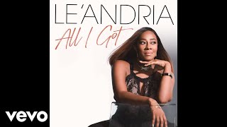 Le'Andria Johnson - All I Got