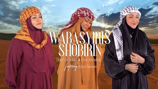 Download lagu Wabasyiris Shobirin - Dato' Ziela Jalil, Liza Abdullah ft. Royce Sa'ayan mp3