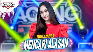 Download lagu MENCARI ALASAN - Fira Azahra ft Ageng Music ( Live Music) mp3