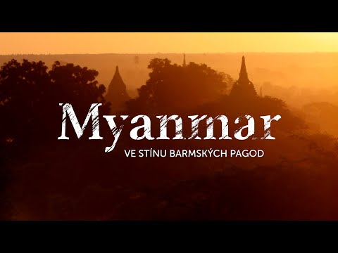 , title : 'MYANMAR. Ve stínu barmských pagod.'
