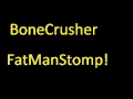 Bone Crusher - Fat Man Stomp 