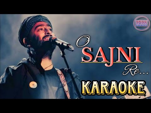 Sajni Karaoke With Lyrics : Arijit Singh, Ram Sampath | Laapataa Ladies | BDBR KARAOKE