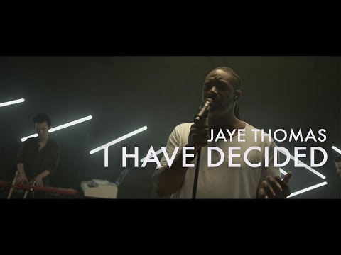 Thumbnail for I Have Decided video