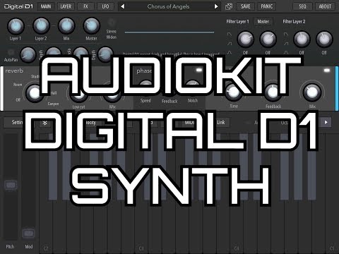 The Amazing AudioKit DIGITAL D1 Synthesizer - Demo for the iPad