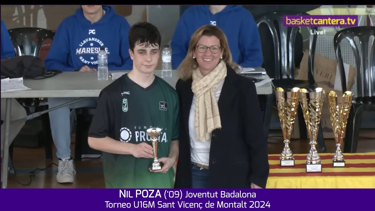 NIL POZA ('09) Joventut Badalona. Quinteto Ideal Torneo U16 Sant Vicenç de Montalt #BasketCantera.TV