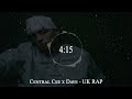 Central Cee x Dave - UK RAP