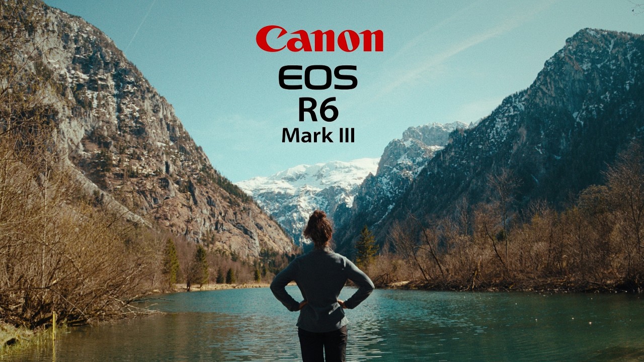 Canon R6 Mark III in the Wild Alps - Cinematic Test | RAW Light 17:9