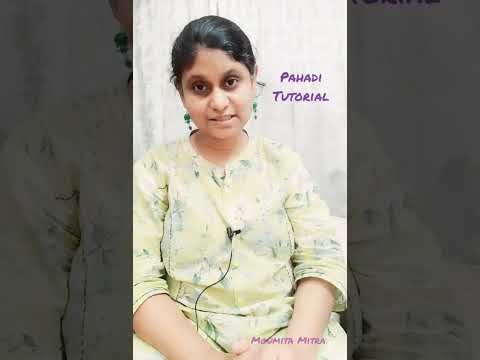 Raag Pahadi Tutorial | Dadra in Adhya | Notation | Moumita Mitra