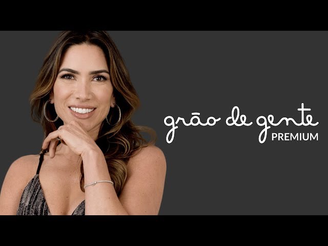 LANÇAMENTO GRÃO DE GENTE PREMIUM