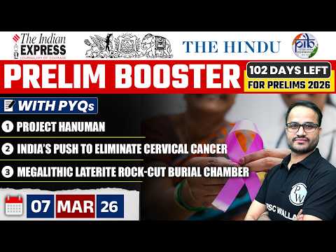 Daily Current Affairs- 7 March 2026 | The Hindu News Paper | Prelim Booster by Rajnikant Sir