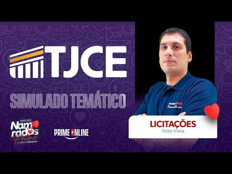 SIMULADO TEMÁTICO TJCE | LICITAÇÕES E CONTRATOS | PROF. VICTOR VIEIRA