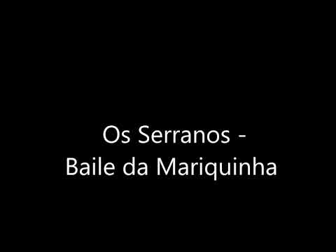 Os serranos baile da mariquinha