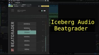 Video thumbnail for Iceberg Audio Beatgrader - put your tracks underwater by Czar