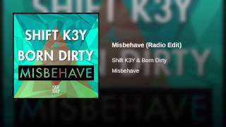 Misbehave (Radio Edit)