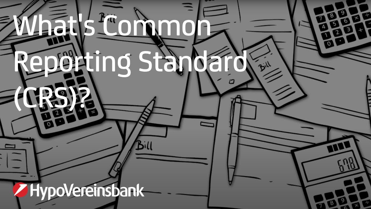 What's Common Reporting Standard (CRS)?