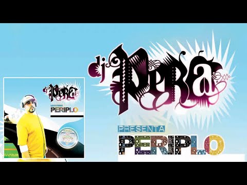 10 Periplo - Dj Pera x Gordo Master   In your radio