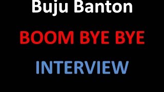 Buju Banton "Boom Bye Bye" Interview
