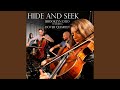 Hide and Seek (feat. Dover Quartet)