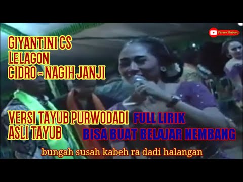 Ojo Cidro - Nagih Janji Versib Tayub Purwodadi || Giyantini Cs