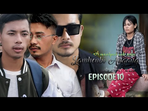 Lamhenbi Angang Episode -10 Official video #viralwebseries #funnyvideo #romancecomedy
