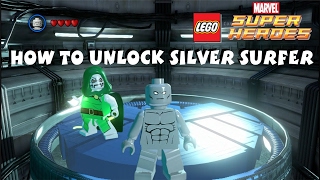 How to Unlock Silver Surfer - Lego Marvel Super Heroes 1080P HD (Updated)