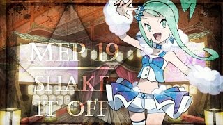 ✰ SPPS || Shake it off || Pokegirls MEP ✰