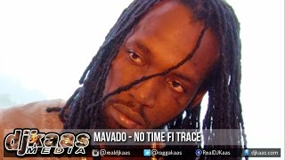 Mavado - No Time Fi Trace ▶Wah Di Talk Riddim ▶Stashment Production ▶Dancehall 2015