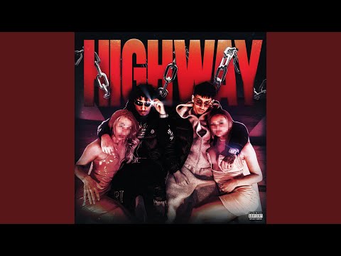 Highway (feat. Gxrdex)