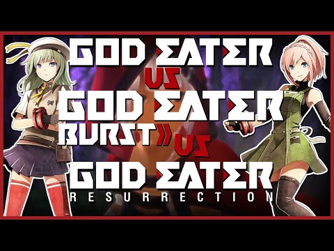 God Eater vs Burst vs Resurrection | God Eater Hype Train
